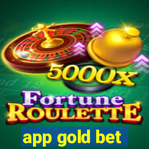 app gold bet